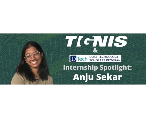 Green wavy box background with a young woman with glasses smiling. To the right reads 'Tignis and Duke Technology Scholars Program Internship Spotlight: Anju Sekar'